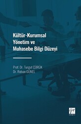 Kültür - Kurumsal Yönetim ve Muhasebe Bilgi Düzeyi - Gazi Kitabevi