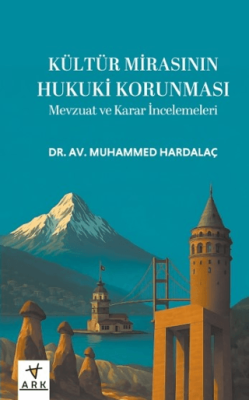Kültür Mirasının Hukuki Korunması - 1