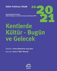 Kültür Politikası Yıllık 2020-2021 - İletişim Yayınevi