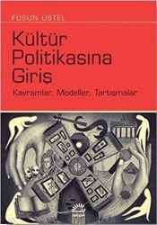 Kültür Politikasına Giriş - İletişim Yayınevi