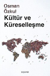 Kültür ve Küreselleşme - Lejand