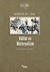 Kültür ve Materyalizm - Sel Yayıncılık