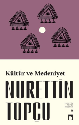 Kültür ve Medeniyet - 1