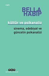 Kültür ve Psikanaliz - Yapı Kredi Yayınları
