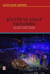 Kültür ve Sanat Ekonomisi - Ekin Basım Yayın