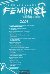 Kültür ve Siyasette Feminist Yaklaşımlar 2009 - Bgst Yayınları