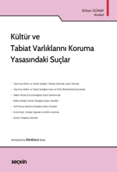 Kültür ve Tabiat Varlıklarını Koruma Yasasındaki Suçlar - Seçkin Yayıncılık