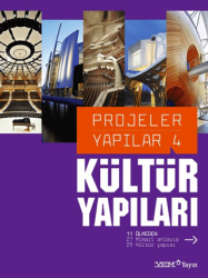 Projeler Yapılar 4: Kültür Yapıları - YEM Yayın