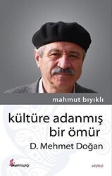 Kültüre Adanmış Bir Ömür - D. Mehmet Doğan - Okur Kitaplığı