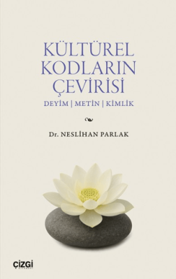 Kültürel Kodların Çevirisi - 1