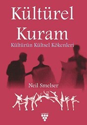 Kültürel Kuram - Kültürün Kültsel Kökenleri - Urzeni Yayıncılık