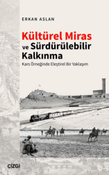 Kültürel Miras ve Sürdürülebilir Kalkınma - Çizgi Kitabevi Yayınları