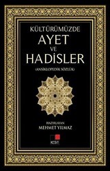 Kültürümüzde Ayet ve Hadisler - Kesit Yayınları
