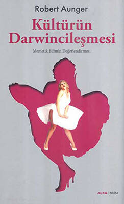 Kültürün Darwincileşmesi - 1