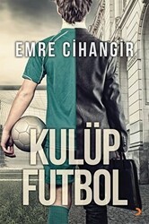Kulüp Futbol - Cinius Yayınları