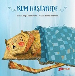 Kum Hastanede - Altıkırkbeş Yayınları