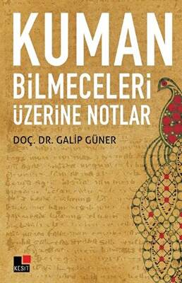 Kuman Bilmeceleri Üzerine Notlar - 1