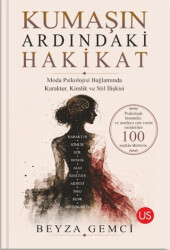 Kumaşın Ardındaki Hakikat - US Yayınları