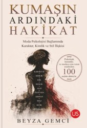Kumaşın Ardındaki Hakikat - Başvuru Yayınları