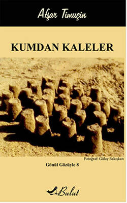 Kumdan Kaleler - 1