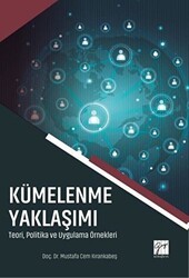 Kümelenme Yaklaşımı - Gazi Kitabevi