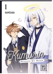 Kumorin: Hevessiz Bir Melek 1 - Athica Yayınları