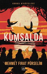 Kumsalda: Korku Hikayeleri - 1