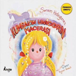 Kumsal’ın Unicorn Maceraları - 1