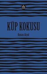 Küp Kokusu - Elpis Yayınları