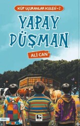 Küp Uçuranlar Kulesi 2 - Yapay Düşman - Çınaraltı Yayınları