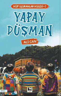 Küp Uçuranlar Kulesi 2 - Yapay Düşman - 1