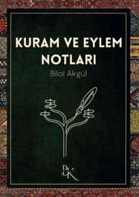 Kuram ve Eylem Notları - 1