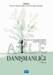 Kuram ve Uygulamadan Özel Temalara Aile Danışmanlığı - Nobel Akademik Yayıncılık