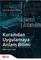 Kuramdan Uygulamaya Anlam Bilimi - Pegem Akademi Yayıncılık