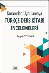Kuramdan Uygulamaya Türkçe Ders Kitabı İncelemeleri - Anı Yayıncılık