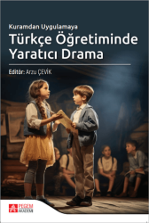 Kuramdan Uygulamaya Türkçe Öğretiminde Yaratıcı Drama - Pegem Akademi Yayıncılık