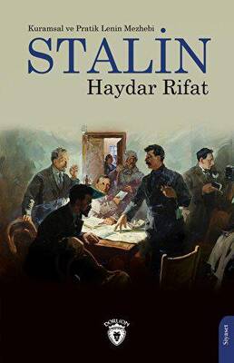 Kuramsal ve Pratik Lenin Mezhebi Stalin - 1