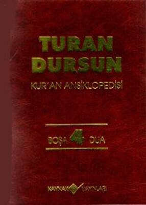 Kur’an Ansiklopedisi Cilt: 4 Boşa-Dua - 1