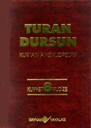 Kur’an Ansiklopedisi Cilt: 8 Kuvvet -Mucize - Kaynak Yayınları