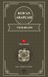 Kur’an Arapçası İ’râb Bilgisi - Endeze Yayınları