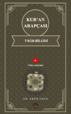 Kur’an Arapçası İ’râb Bilgisi - 1