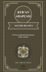 Kur’an Arapçası Kelime Bilgisi 2 - Endeze Yayınları