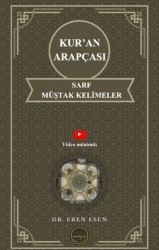 Kur’an Arapçası Sarf, Müştak Kelimeler - Endeze Yayınları