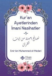 Kur`an Ayetlerinden İmani Nasihatler 1 - İtisam Yayınları