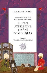 Kur`an Ayetlerine Beyani Dokunuşlar - Albaraka Yayınları