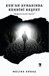 Kur`an Aynasında Kendini Keşfet - Çıra Yayınları