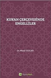 Kur`an Çerçevesinde Engelliler - Hiperlink Yayınları