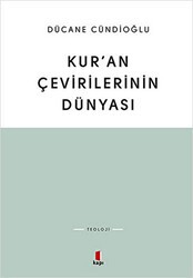 Kur’an Çevirilerinin Dünyası - Kapı Yayınları