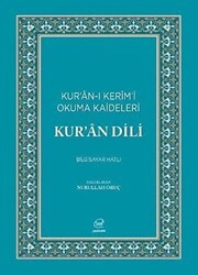 Kur`an Dili - Kur`an-ı Kerim`i Okuma Kaideleri Bilgisayar Hatlı - Çizge Yayınevi