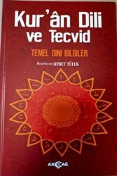 Kur’an Dili ve Tecvid - Temel Dini Bilgiler - Akçağ Yayınları